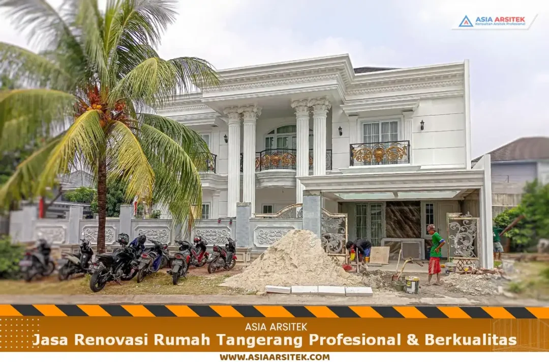 Jasa Renovasi Rumah Tangerang Profesional & Berkualitas