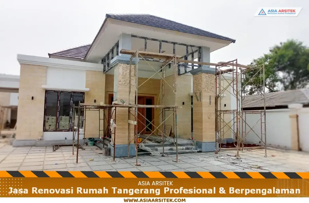 Jasa Renovasi Rumah Tangerang Profesional & Berpengalaman