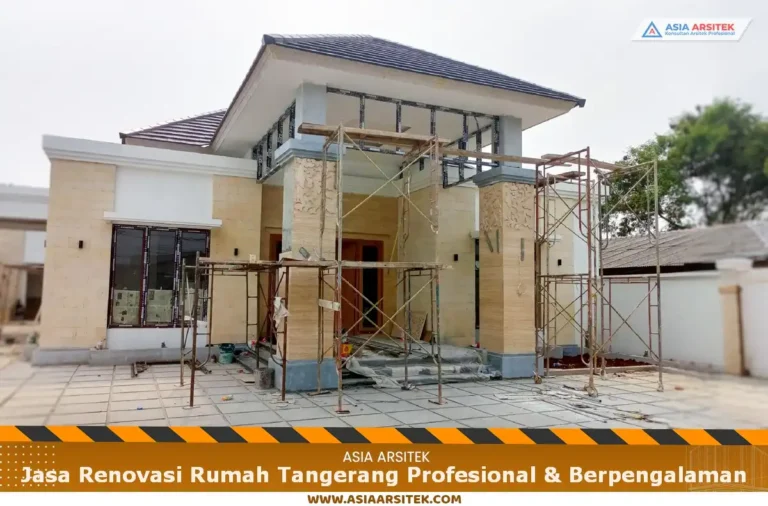 Jasa Renovasi Rumah Tangerang Profesional & Berpengalaman
