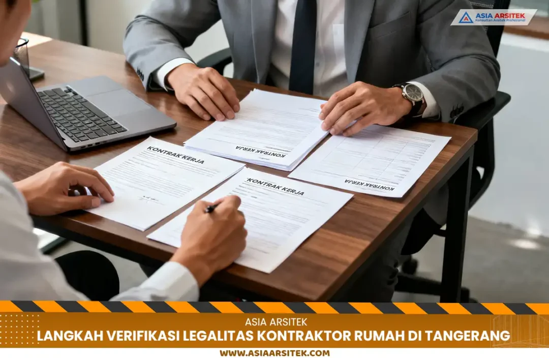 Langkah Verifikasi Legalitas Kontraktor Rumah di Tangerang