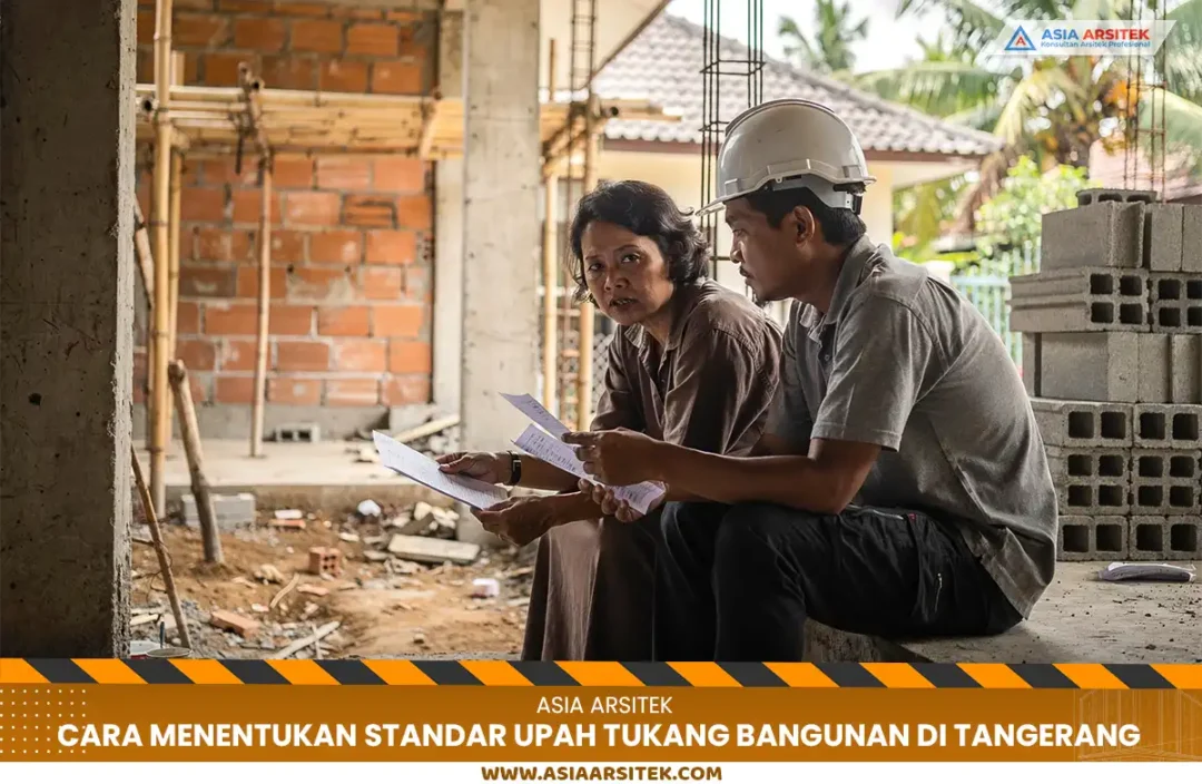 Standar upah tukang bangunan di Tangerang