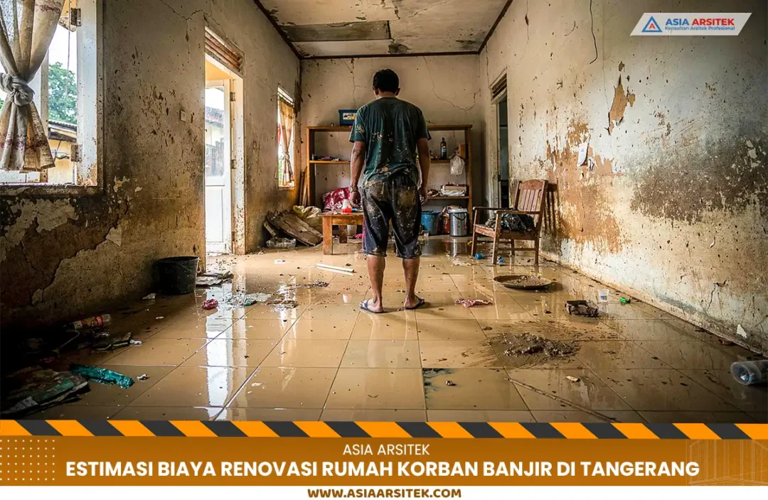 Estimasi biaya renovasi rumah pascabanjir