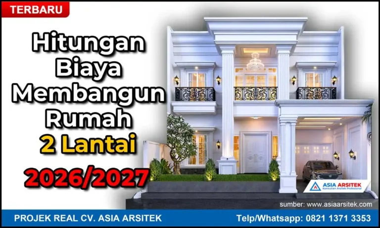 Hitungan Biaya Membangun Rumah Mewah 2 Lantai 2026 2027, Bangun Rumah, bangun rumah murah, bangun rumah per meter, biaya bangun ruko 2 lantai 2026, Biaya Bangun Rumah, biaya bangun rumah 2 lantai, biaya bangun rumah 2 lantai 2026, biaya bangun rumah 2 lantai 7x12, biaya bangun rumah 2 lantai sederhana, biaya bangun rumah 3 lantai 2026, Biaya Bangun Rumah Minimalis, biaya bangun rumah minimalis 3 kamar, biaya bangun rumah minimalis type 36, Biaya Bangun Rumah Per Meter, biaya bangun rumah per meter 2026, Biaya Bangun Rumah Sederhana, biaya bangun rumah type 45, biaya bikin rumah minimalis, biaya borongan bangun rumah, biaya borongan bangun rumah per m2, biaya jasa arsitek untuk renovasi rumah, biaya kontraktor rumah, biaya membangun rumah, biaya membangun rumah 2 lantai, biaya pembangunan rumah, biaya pembangunan rumah ukuran 10x15, biaya renovasi atap rumah ganti baja ringan, biaya renovasi dapur, biaya renovasi rumah, biaya renovasi rumah 1 lantai, biaya renovasi rumah 1 lantai menjadi 2 lantai, biaya renovasi rumah 2 lantai, biaya renovasi rumah 3 lantai, biaya renovasi rumah per meter, biaya renovasi rumah per meter 2026, biaya renovasi rumah subsidi, borongan bangun rumah per meter, borongan jasa bangun rumah, borongan renovasi rumah, budget bangun rumah, budget bangun rumah 2 lantai, budget renovasi rumah, cara menghitung biaya bangun rumah 2 lantai, estimasi biaya bangun rumah, estimasi biaya renovasi rumah 1 lantai menjadi 2 lantai, harga bangun rumah, harga bangun rumah 2 lantai, Harga Bangun Rumah Per Meter, harga bangun rumah per meter 2026, harga bangunan rumah per m2, harga borongan bangun rumah per meter, harga borongan bangunan, harga borongan bangunan per meter, harga borongan rumah, harga Borongan rumah 1 lantai per meter, harga borongan rumah 2 lantai per m2, harga borongan rumah 2 lantai per meter 2026, harga borongan rumah 2 lantai per meter 2026, harga borongan rumah 2 lantai per meter 2026, harga borongan rumah per meter, harga jasa bangun rumah per meter, harga jasa renovasi rumah per meter, harga renovasi rumah, hitungan biaya bangun rumah, Hitungan Biaya Membangun Rumah Mewah 2 Lantai, jasa arsitek dan bangun rumah, jasa bangun rumah, jasa bangun rumah 2 lantai, jasa bangun rumah Borongan, jasa bangun rumah murah, jasa bangun rumah per meter, jasa bangun rumah solo, jasa bangunan rumah, jasa bikin rumah, jasa borongan bangun rumah, jasa desain dan bangun rumah, jasa kontraktor renovasi rumah, jasa membangun rumah, jasa pembangunan rumah, kalkulator bangun rumah, kontraktor bangun rumah, kontraktor renovasi rumah, kontraktor rumah terpercaya, membangun rumah dengan biaya 20 juta, menghitung biaya bangun rumah sendiri, Perkiraan Biaya Bangun Rumah, perkiraan biaya renovasi rumah menjadi 2 lantai