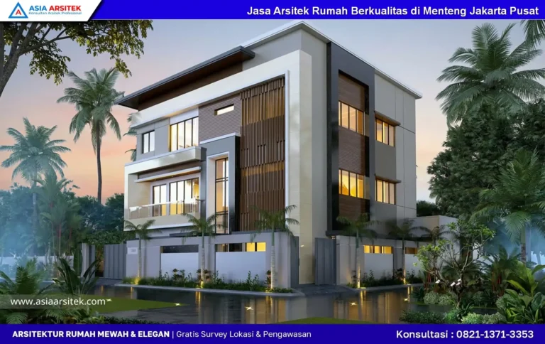 Jasa Arsitek Rumah Berkualitas di Menteng Jakarta Pusat