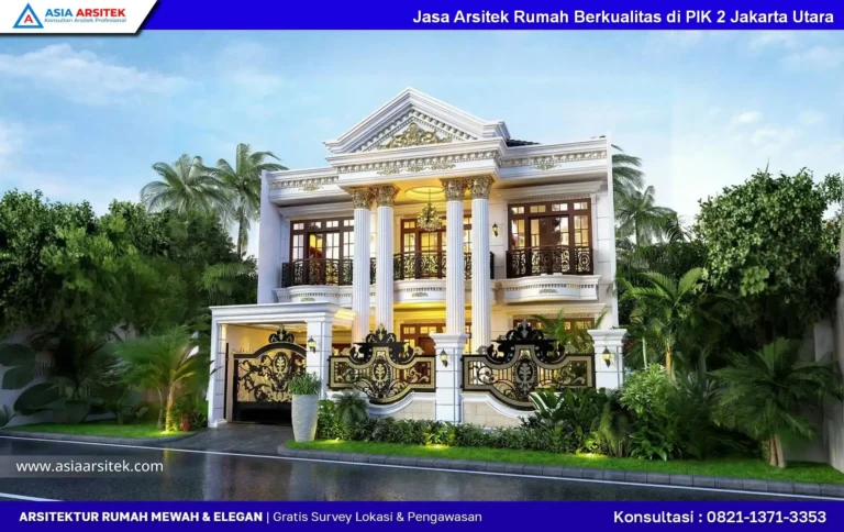 Jasa Arsitek Rumah Berkualitas di PIK 2 Jakarta Utara