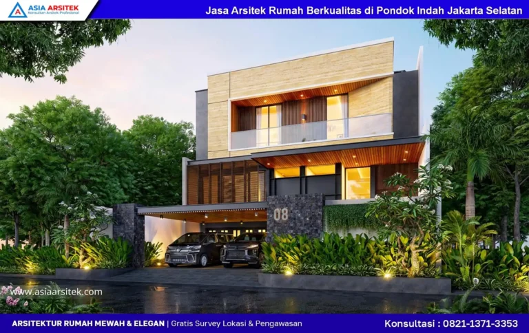 Jasa Arsitek Rumah Berkualitas di Pondok Indah Jakarta Selatan