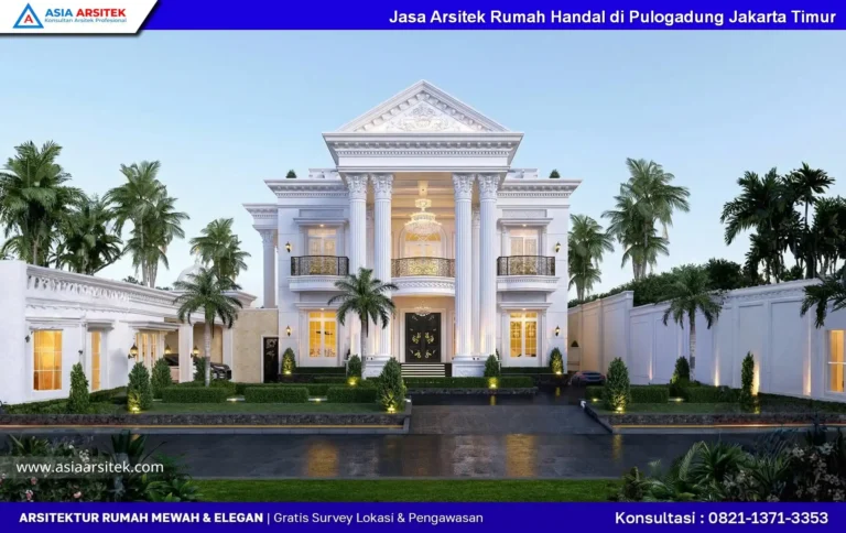 Jasa Arsitek Rumah Handal di Pulogadung Jakarta Timur