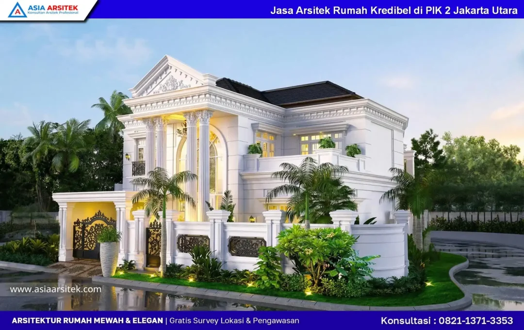 Jasa Arsitek Rumah Kredibel di PIK 2 Jakarta Utara