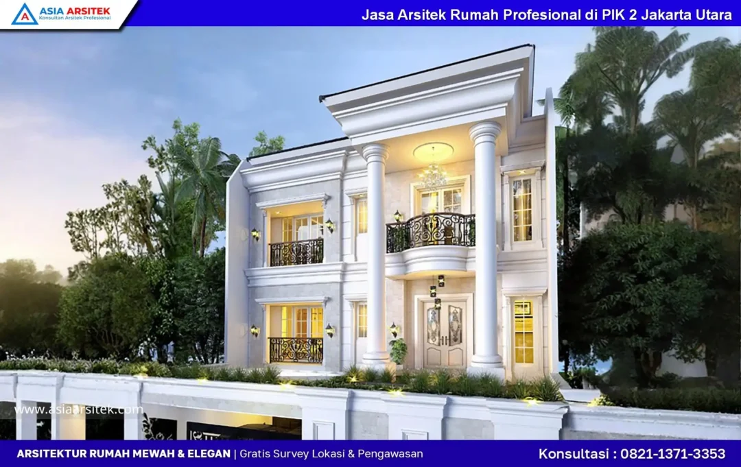 Jasa Arsitek Rumah Profesional di PIK 2 Jakarta Utara