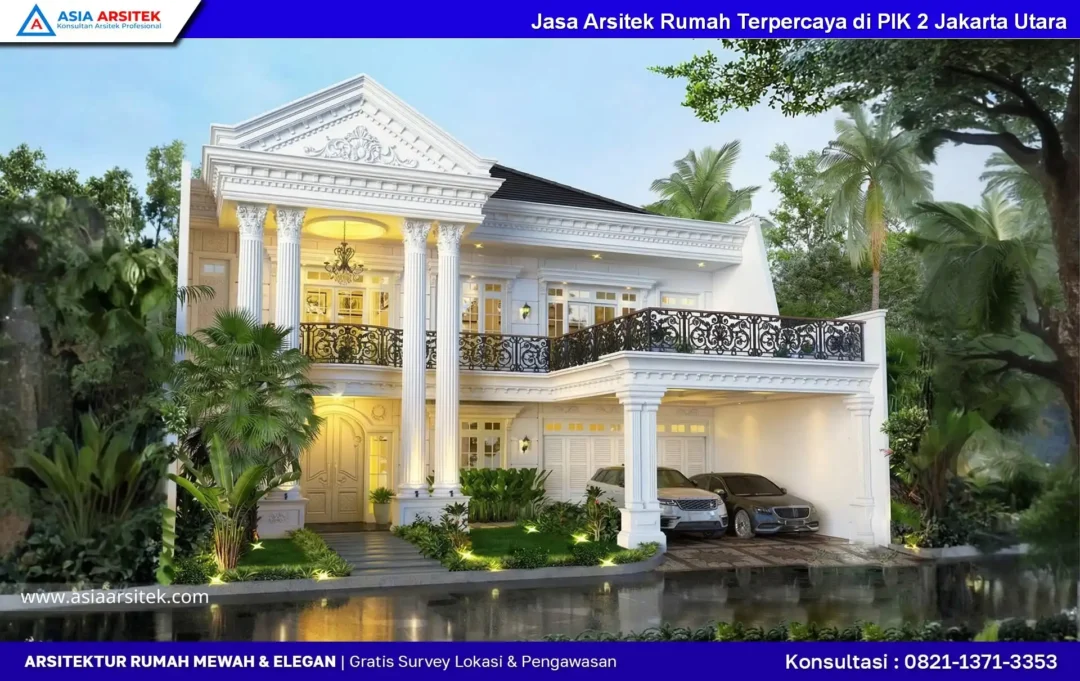 Jasa Arsitek Rumah Terpercaya di PIK 2 Jakarta Utara