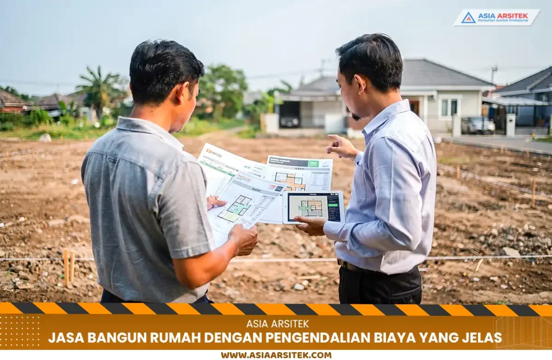 Pengendalian biaya konstruksi sejak tahap perencanaan rumah