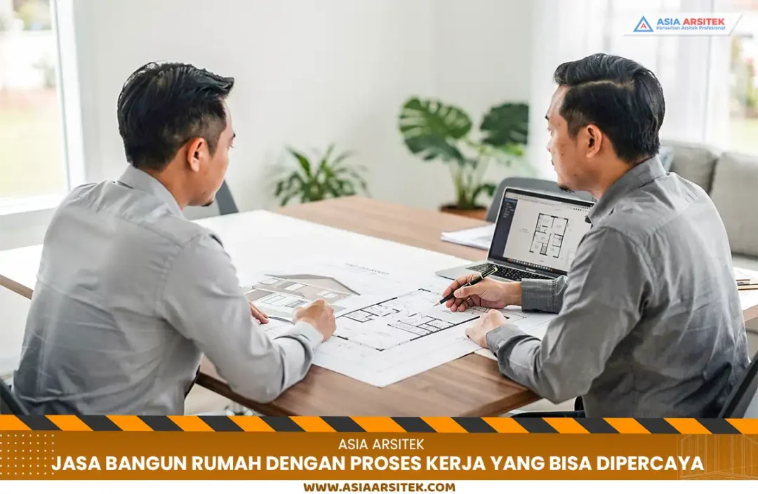 Jasa bangun rumah di Tangerang Selatan dengan proses kerja terpercaya
