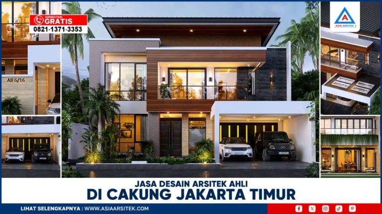 Jasa Desain Arsitek Ahli di Cakung Jakarta Timur