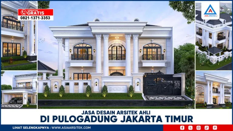 Jasa Desain Arsitek Ahli di Pulogadung Jakarta Timur