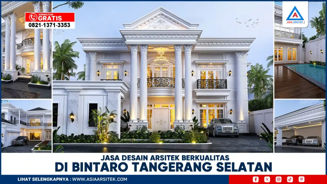 Jasa Desain Arsitek Berkualitas di Bintaro Tangerang Selatan