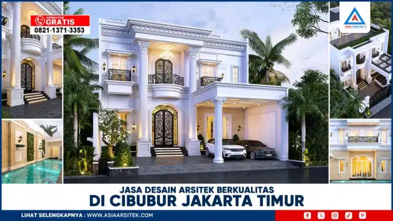 Jasa Desain Arsitek Berkualitas di Cibubur Jakarta Timur