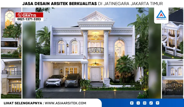Jasa Desain Arsitek Berkualitas di Jatinegara Jakarta Timur