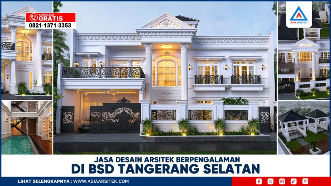 Jasa Desain Arsitek Berpengalaman di BSD Tangerang Selatan
