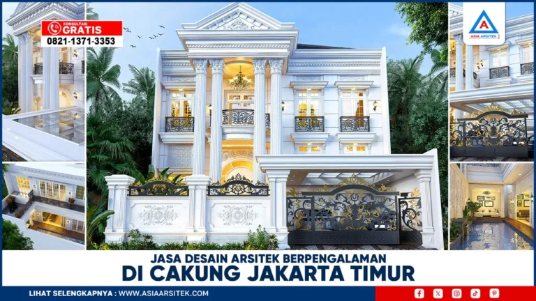 Jasa Desain Arsitek Berpengalaman di Cakung Jakarta Timur