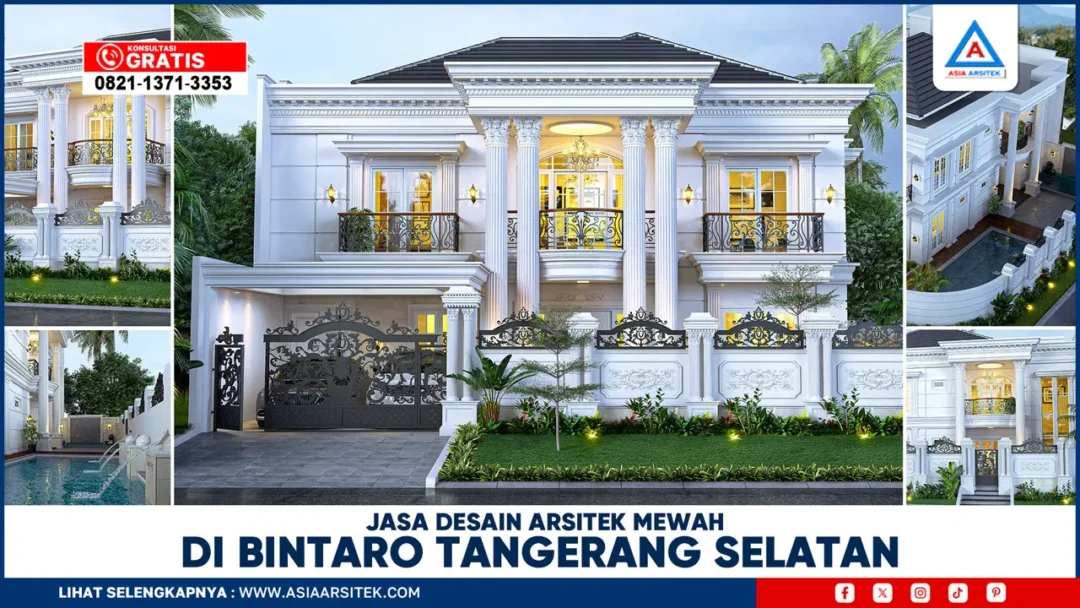 Jasa Desain Arsitek Mewah di Bintaro Tangerang Selatan