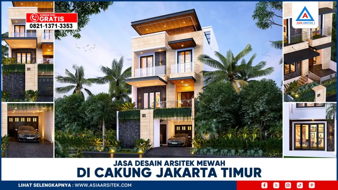 Jasa Desain Arsitek Mewah di Cakung Jakarta Timur