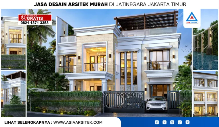 Jasa Desain Arsitek Murah di Jatinegara Jakarta Timur