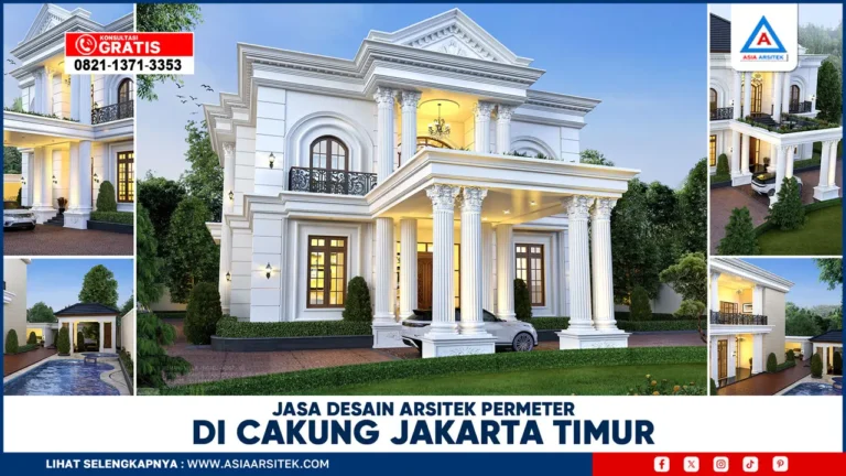 Jasa Desain Arsitek PerMeter di Cakung Jakarta Timur