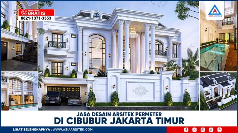 Jasa Desain Arsitek PerMeter di Cibubur Jakarta Timur
