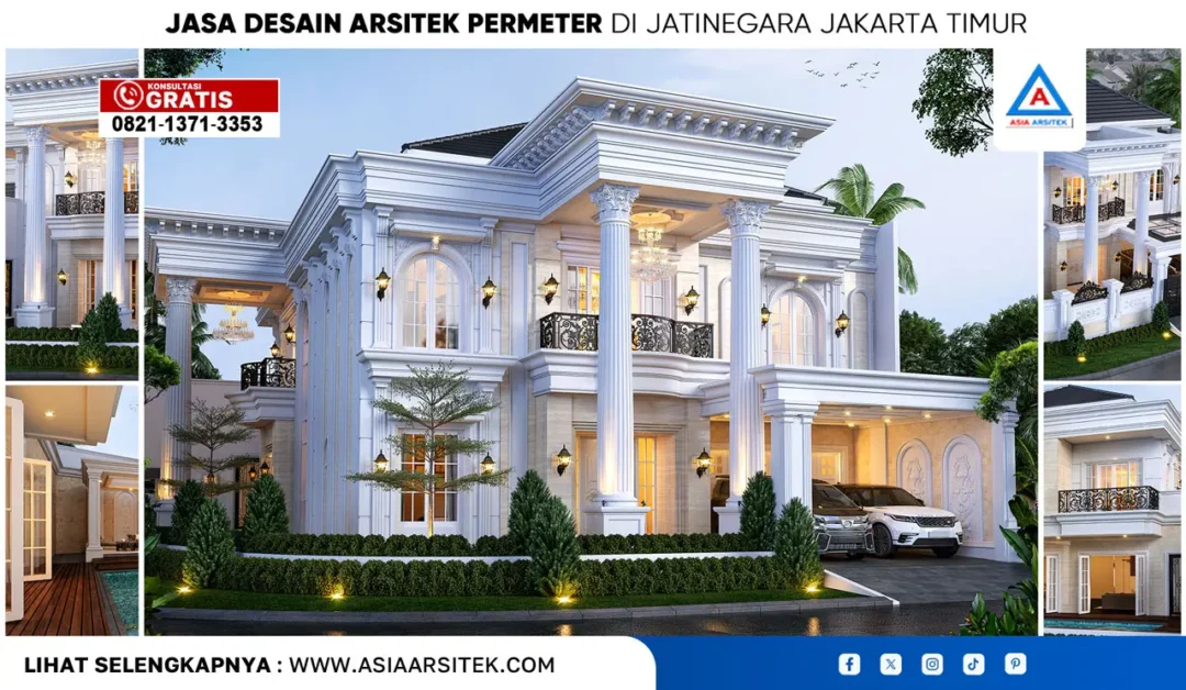 Jasa Desain Arsitek PerMeter di Jatinegara Jakarta Timur
