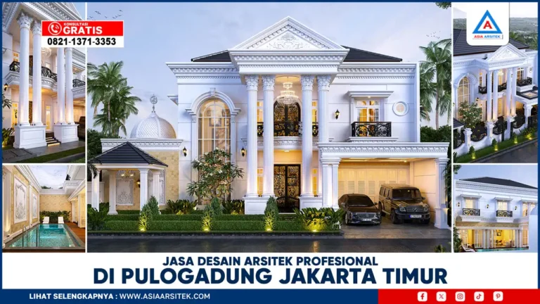 Jasa Desain Arsitek Profesional di Pulogadung Jakarta Timur
