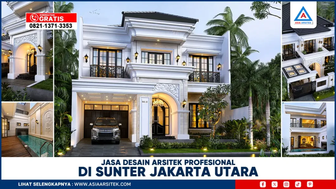 Jasa Desain Arsitek Profesional di Sunter Jakarta Utara