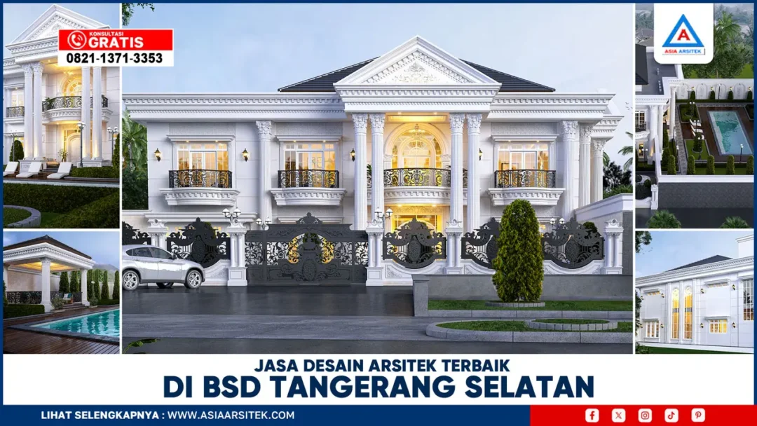 Jasa Desain Arsitek Terbaik di BSD Tangerang Selatan