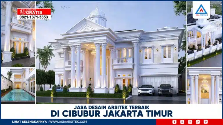 Jasa Desain Arsitek Terbaik di Cibubur Jakarta Timur