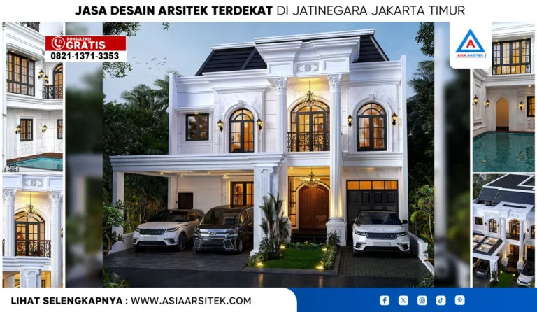 Jasa Desain Arsitek Terdekat di Jatinegara Jakarta Timur