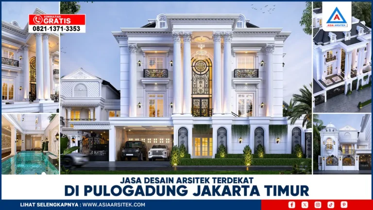 Jasa Desain Arsitek Terdekat di Pulogadung Jakarta Timur