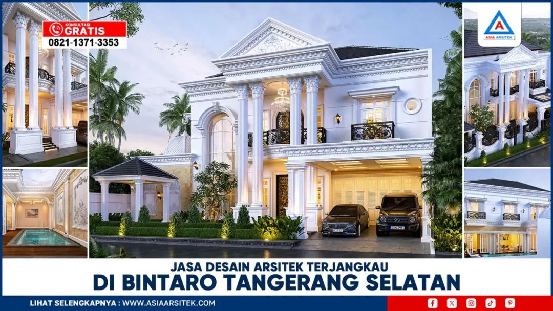 Jasa Desain Arsitek Terjangkau di Bintaro Tangerang Selatan