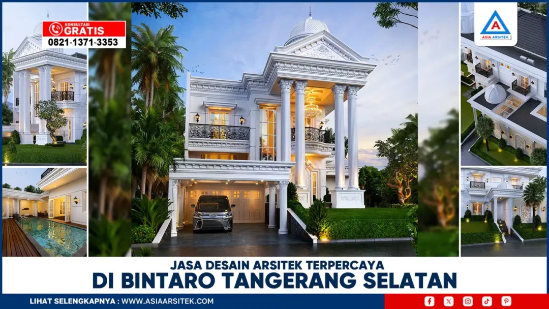 Jasa Desain Arsitek Terpercaya di Bintaro Tangerang Selatan