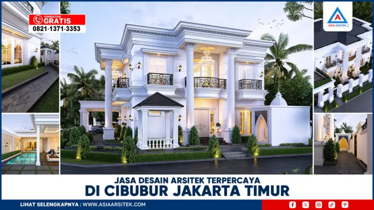 Jasa Desain Arsitek Terpercaya di Cibubur Jakarta Timur