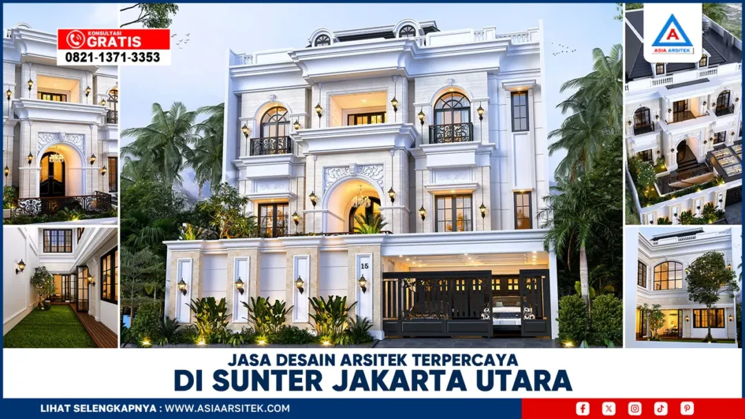 Jasa Desain Arsitek Terpercaya di Sunter Jakarta Utara