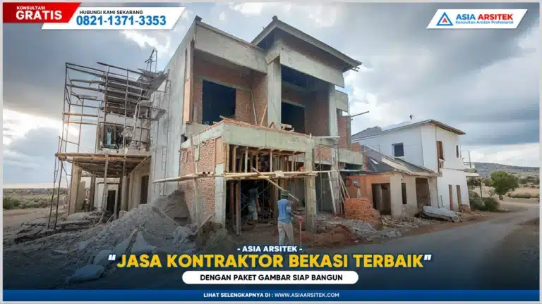 Jasa Kontraktor Bangunan Bekasi Terbaik dengan Paket Gambar Siap Bangun