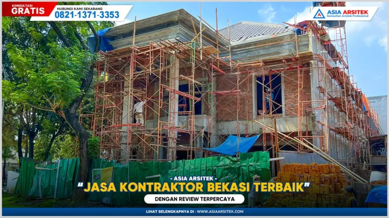 Jasa Kontraktor Bangunan Bekasi Terbaik dengan Review Terpercaya