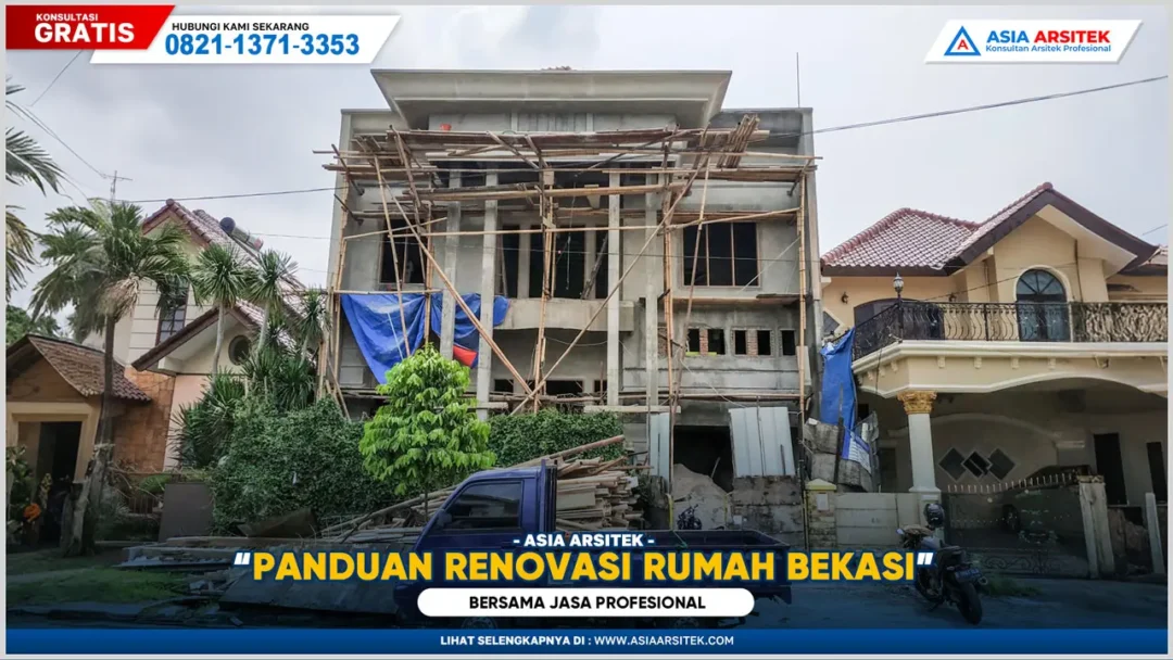 Panduan Renovasi Rumah Bekasi Bersama Jasa Profesional