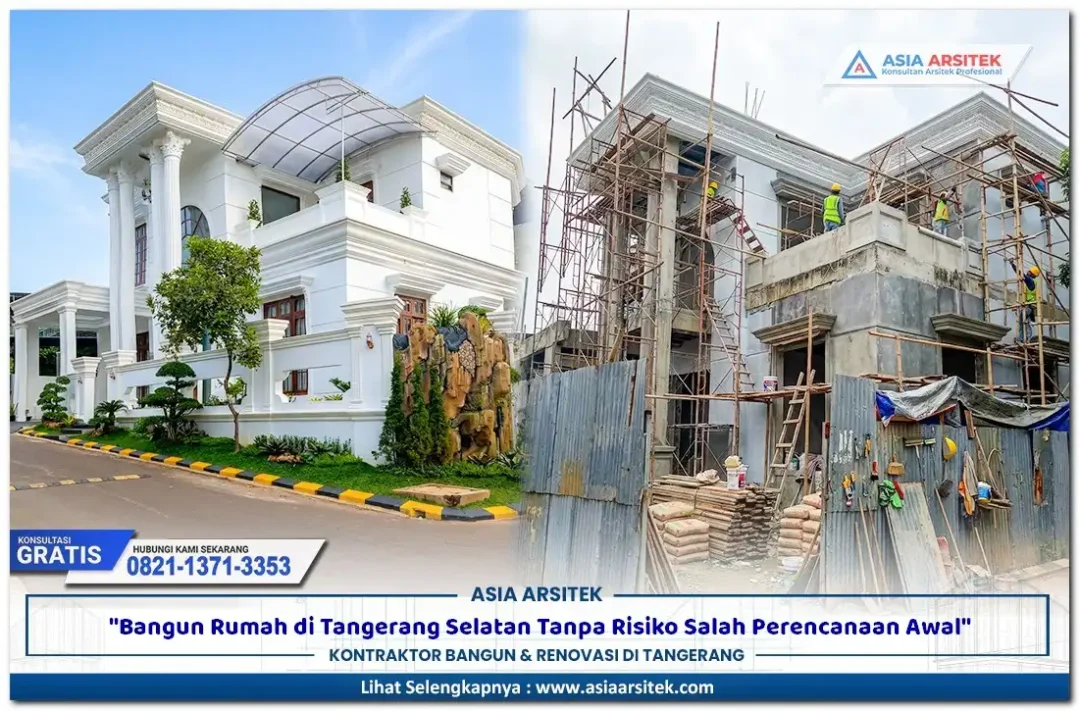 Bangun Rumah di Tangerang Selatan dengan Perencanaan Tepat Sejak Awal Proyek