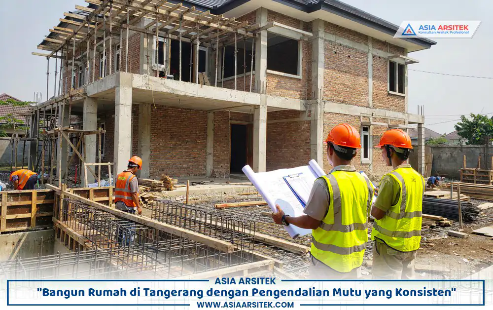 Penerapan pengendalian mutu rumah Tangerang pada proyek hunian dua lantai