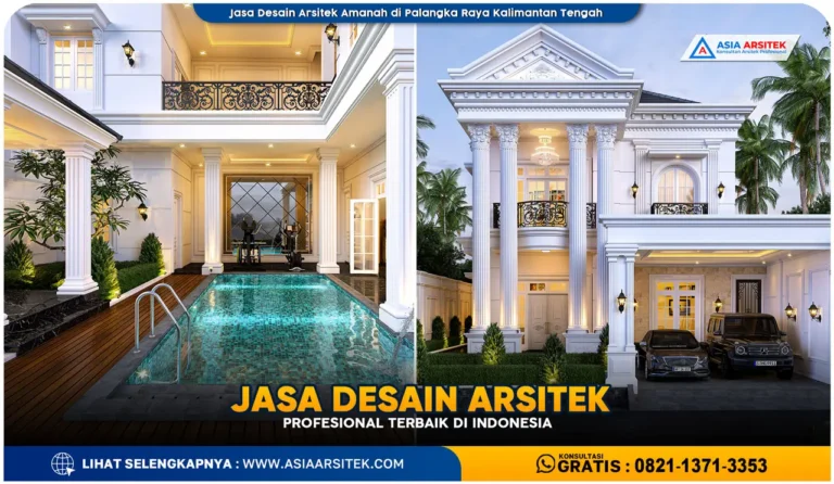 Jasa Desain Arsitek Amanah di Palangka Raya Kalimantan Tengah