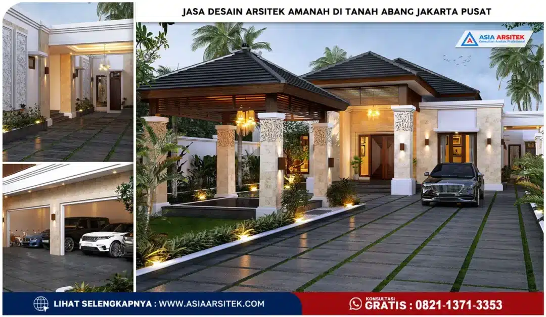 Jasa Desain Arsitek Amanah di Tanah Abang Jakarta Pusat