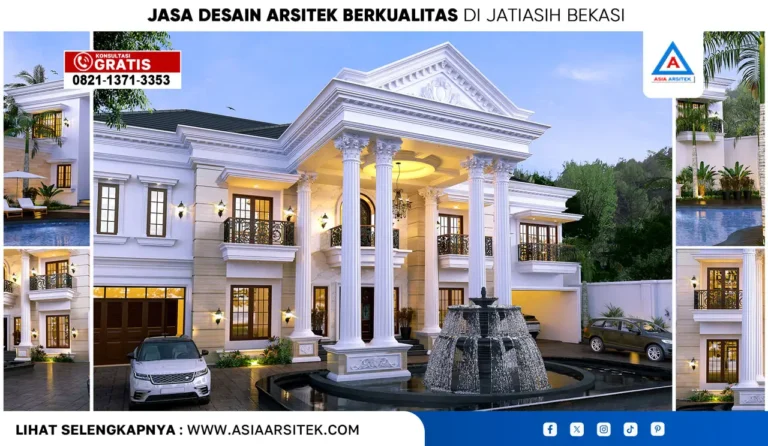 Jasa Desain Arsitek Berkualitas di Jatiasih Bekasi