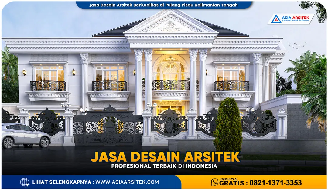 Jasa Desain Arsitek Berkualitas di Pulang Pisau Kalimantan Tengah