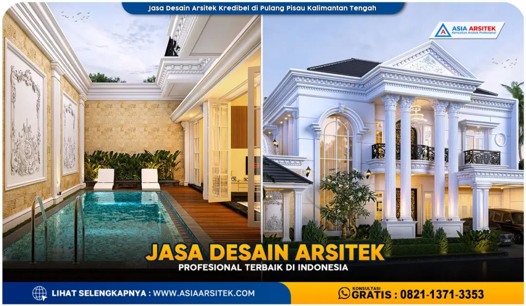Jasa Desain Arsitek Kredibel di Pulang Pisau Kalimantan Tengah