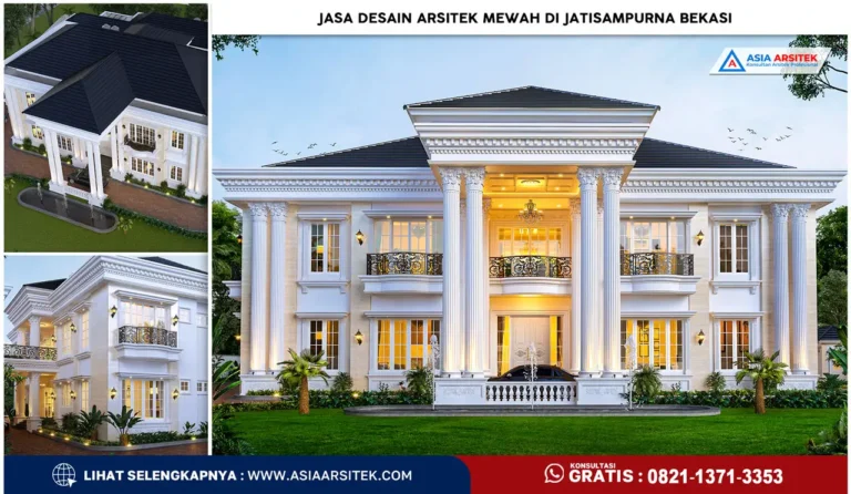 Jasa Desain Arsitek Mewah di Jatisampurna Bekasi